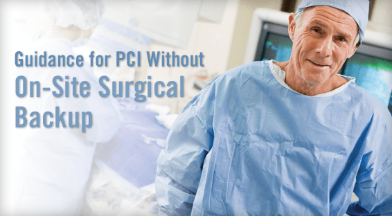 Guidance for PCI Without On-Site Surgical Backup