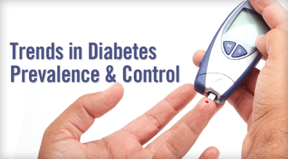 Trends in Diabetes Prevalence & Control