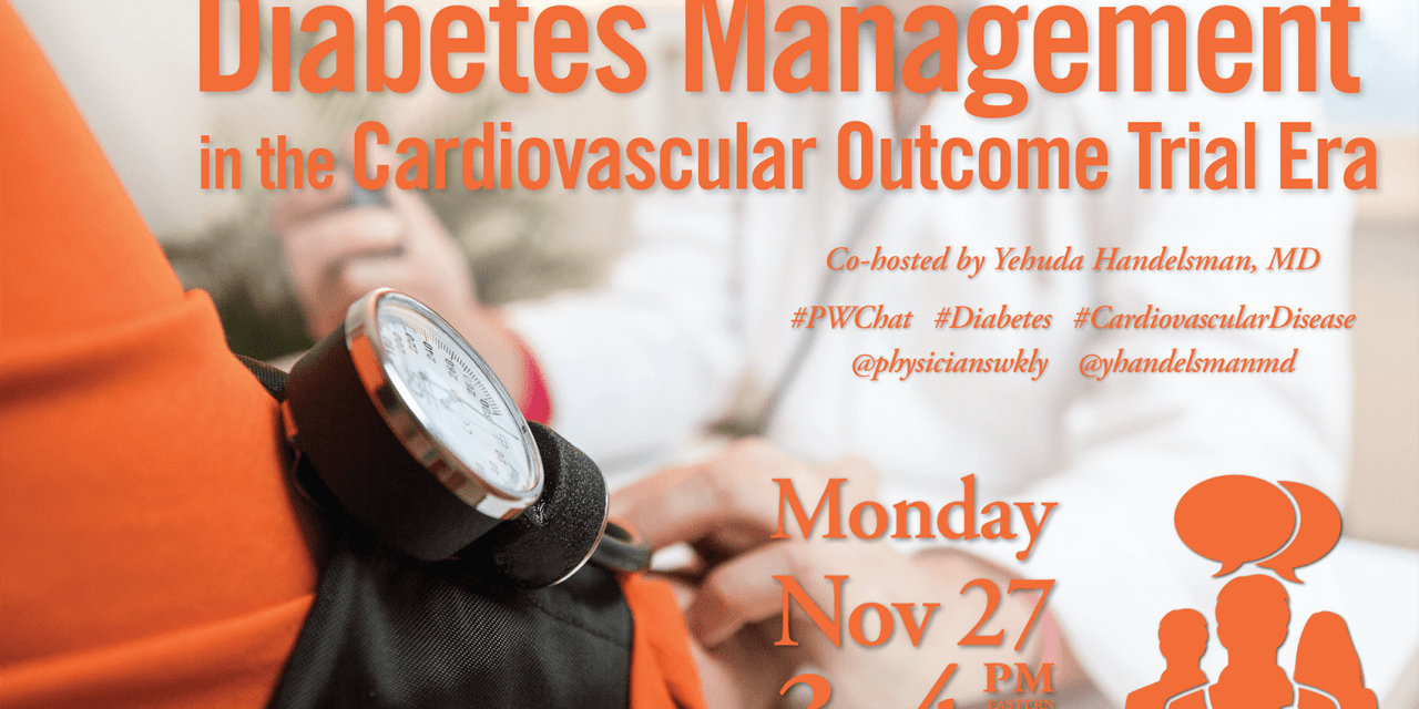 #PWChat – Diabetes Management in the Cardiovascular Outcome Trial Era